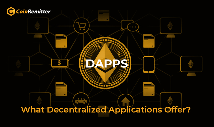 What decentralized applications (dApps) offer?