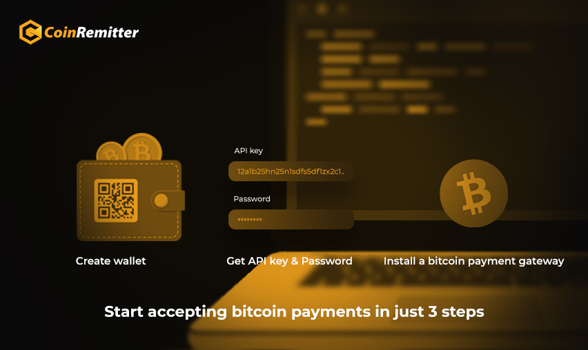 Start accepting bitcoin payments in just 3 steps
