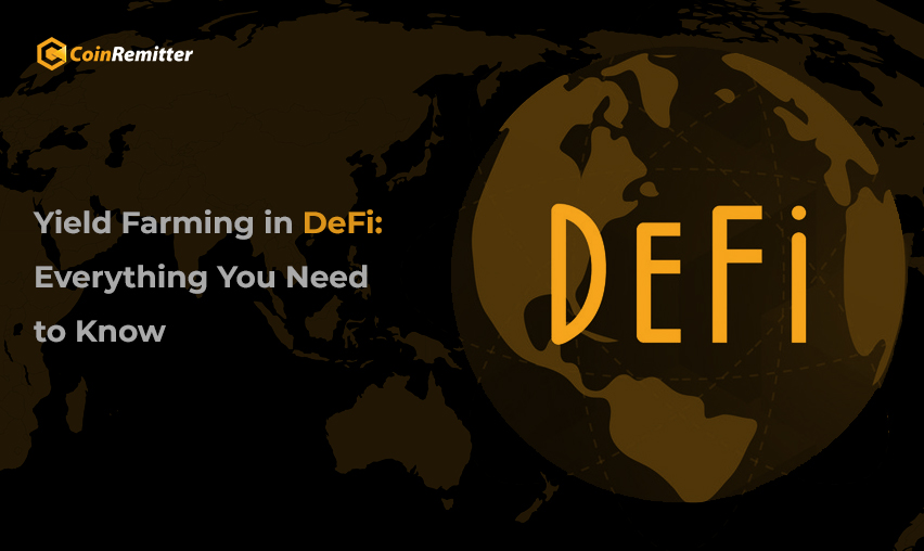 Yield Farming in DeFi Everything You Need to Know