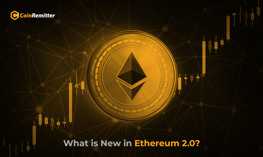 What is New in Ethereum 2.0