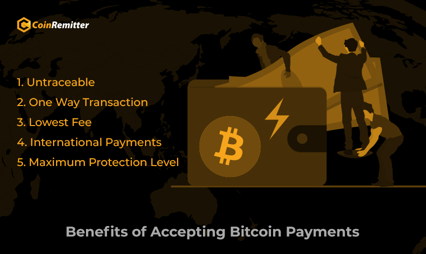 Benefits of Accepting Bitcoin Payments