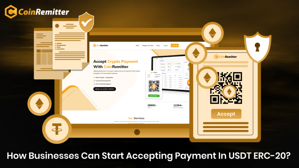 How Businesses Can Start Accepting Payment In USDT ERC-20?