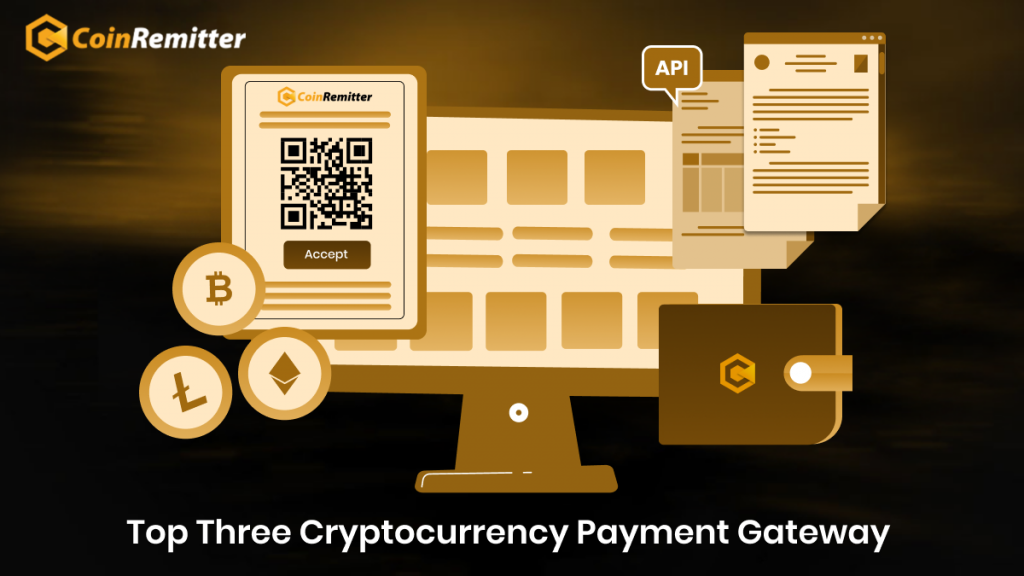 Best Cryptocurrency Payment Gateway For E-Commerce