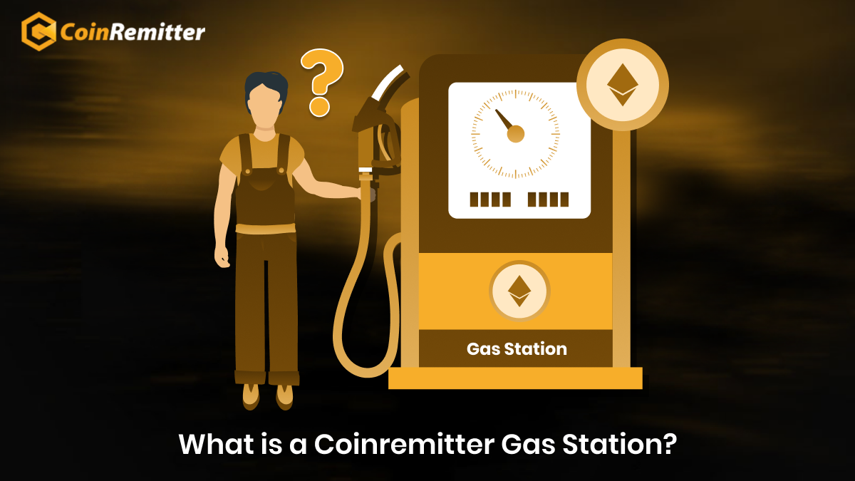 What is a coinremitter gas station