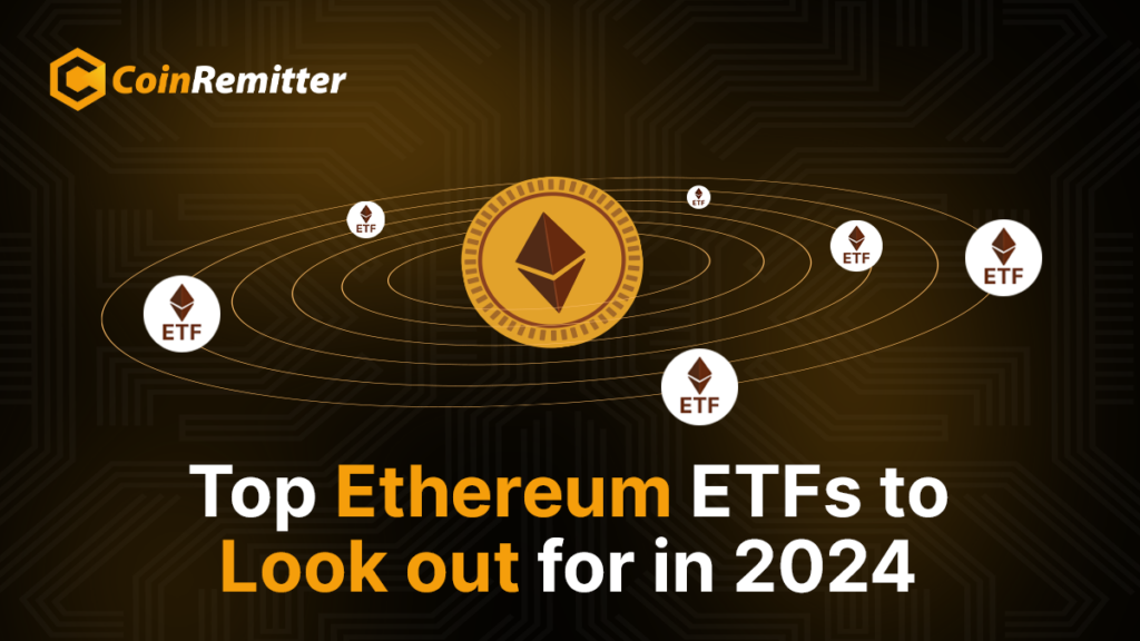 Top Ethereum ETFs in 2024