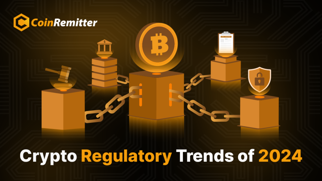 Crypto Regulatory Trends