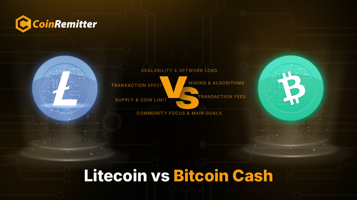 Litecoin vs Bitcoin Cash