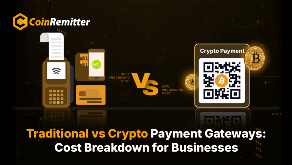 Cost Breakdown: Traditional vs Crypto Payment Processor
