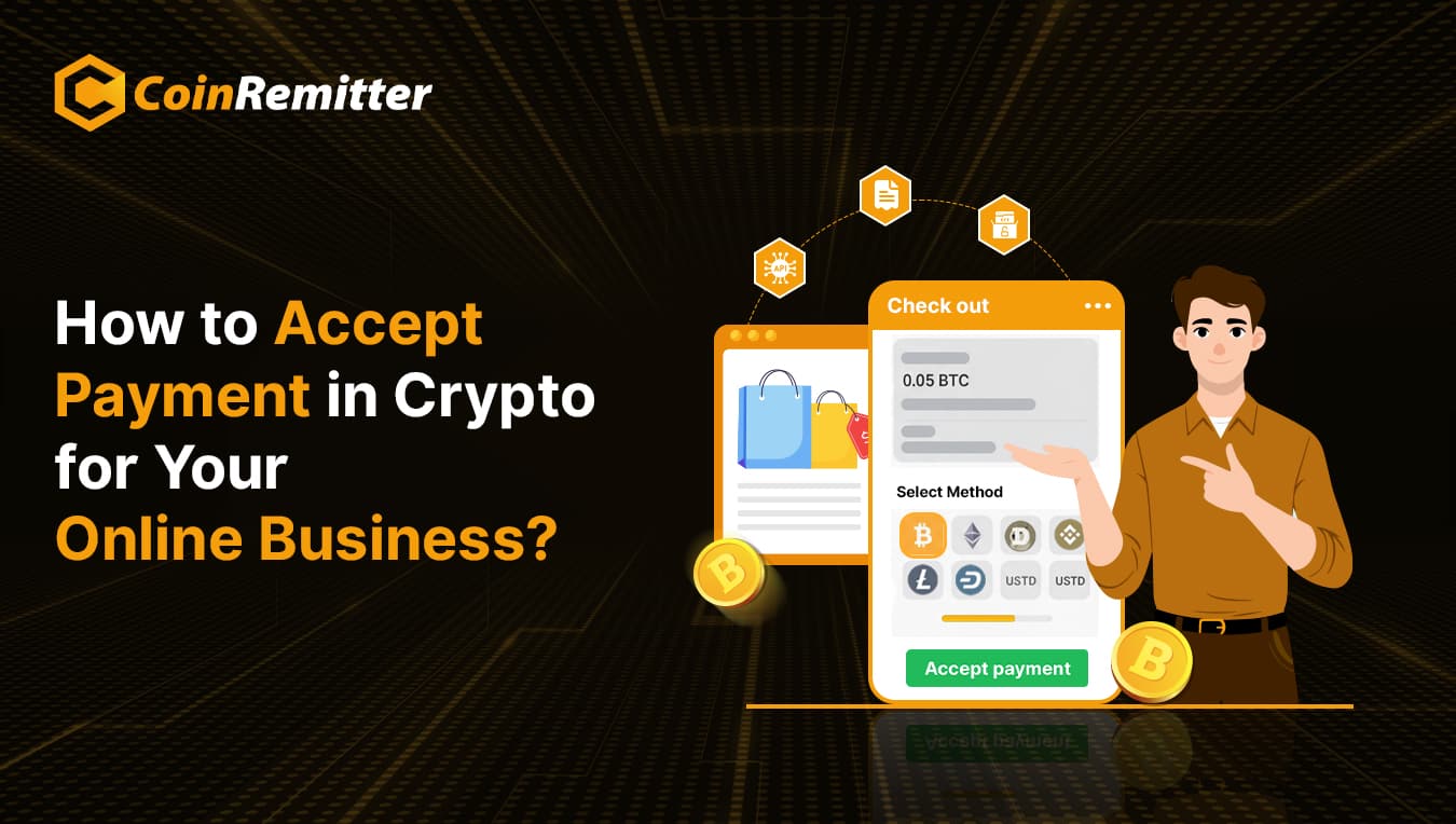 How to Accept Crypto Payments for Your Business