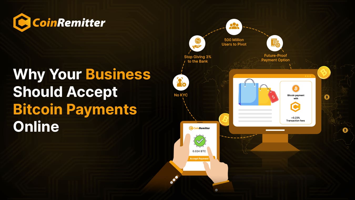 Why Accept Crypto Payments for Your Online Business