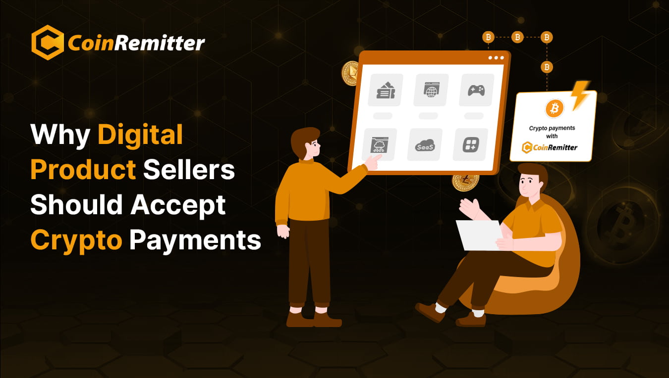 Crypto Payments for Digital Product Sellers